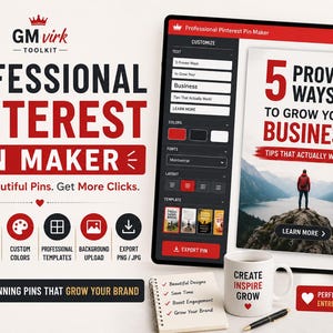 May include: A digital software interface titled Professional Pinterest Pin Maker with red and black branding. It displays a pin design featuring a person on a mountain, a white mug with the text Create Inspire Grow, and a notepad with a checklist.