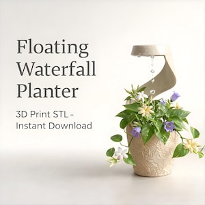 Floating Waterfall Planter STL | Self Watering Plant Pot 3D Print | Modern Decorative Flower Pot | Unique planter , Garden STL File