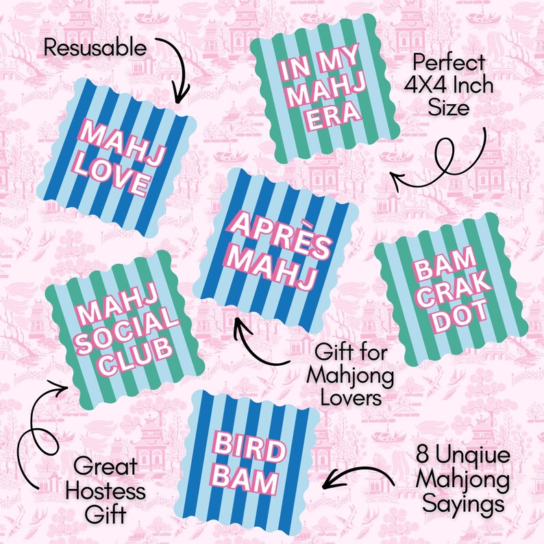 May include: A set of square coasters with scalloped edges, featuring blue or green vertical stripes and pink text. The text includes: MAHJ LOVE, IN MY MAHJ ERA, APR&Egrave;S MAHJ, BAM CRAK DOT, MAHJ SOCIAL CLUB, and BIRD BAM. Each coaster measures 4x4 inches.
