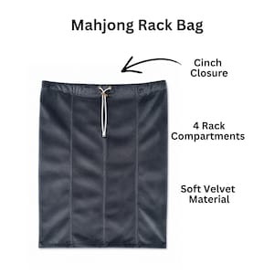 May include: A dark gray Mahjong Rack Bag made of soft velvet material. The bag features a white drawstring cinch closure at the top and is constructed with four internal rack compartments for storage. Text labels indicate Cinch Closure.