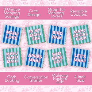 May include: Eight square coasters with scalloped edges, featuring blue and green vertical stripes and pink text. The text reads: MAHJ LOVE, IN MY MAHJ ERA, BIRD BAM, MAHJ SOCIAL CLUB, MAHJ MAHJ MAHJ, APR&Egrave;S MAHJ, BAM CRAK DOT, and LET'S MAHJ.