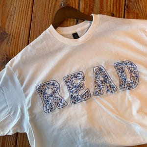 READ Reverse Applique Embroidered T Shirt | Book Lover shirt | Reader gift