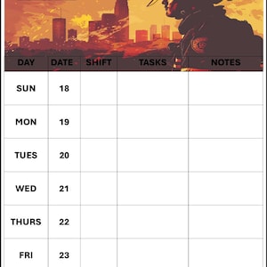 May include: Weekly planner for firefighters. The top features a silhouette of a firefighter and a cityscape against a fiery sunset. The planner includes sections for day, date, shift, tasks, and notes. Dates from the 18th to the 24th are listed.