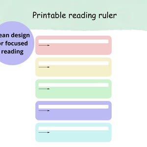 May include: A printable reading ruler with a clean design for focused reading. The image shows five rectangular rulers in pastel colors: pink, yellow, green, purple, and blue. Each ruler has a white bar and an arrow indicating the reading line.