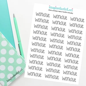 May include: A sheet of stickers with the word "workout" repeated 18 times in black cursive font. The stickers are on a white background. The text "imaginethatbyLori" appears in pink at the top of the sheet and in black at the bottom of the sheet.