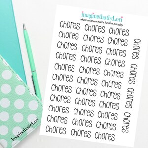 May include: A sheet of white paper with the text "imaginethatbyLori" and "where cuteness meets function everyday" printed at the top. The rest of the sheet is filled with the word "Chores" repeated multiple times in a handwritten font.