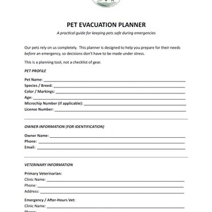 May include: A white PET EVACUATION PLANNER with a green and brown logo at the top. The planner includes sections for pet profile, owner information, and veterinary information. It's designed to help pet owners prepare for emergencies.