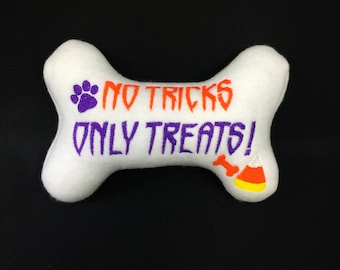 Dog/Puppy Stuffed Bone Toy - Halloween Dog Bone Toy-   " No tricks only treats!" - Dog Toy