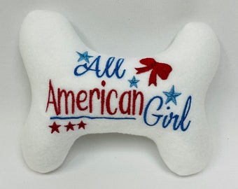 Dog/Puppy Stuffed Bone Toy - Dog Toy Bone -"All American Girl" Dog Toy - 4th of July Dog Toy