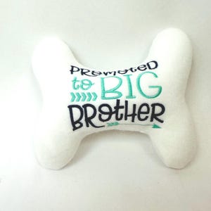 Dog/Puppy Stuffed Bone Toy - Dog Bone Dog Toy - &quot; Big Brother -