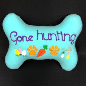 Dog/Puppy Stuffed Bone Toy - Dog Easter Bone Toy &quot;Gone Hunting&quot; - Dog Toy