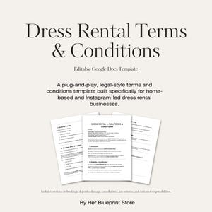 May include: A document template for dress rental terms and conditions, suitable for home-based and Instagram-led businesses. The template covers bookings, deposits, and cancellations. Text is black on white paper.