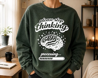 Moletom "Pensando Demais", Presente para Introvertidos, Camiseta de Gola Redonda para Neurodivergentes