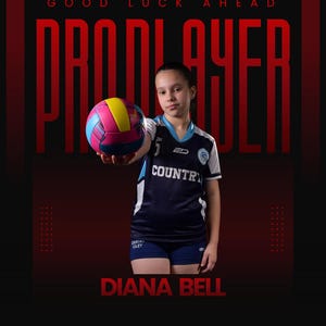 May include: A girl in a navy and white volleyball kit holds a multi-coloured volleyball. The image includes the text "GOOD LUCK AHEAD" and "PRO PLAYER" in red, and the name "DIANA BELL".
