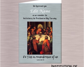 EDITABLE & PRINTABLE Instant Download - Institution of the Priesthood on Holy Thursday  Edit and Print PDF 5"x7" Print at Home