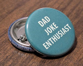 Set of 6 Pinback Buttons for Dad Joke Enthusiasts featuring Tiny Jokes