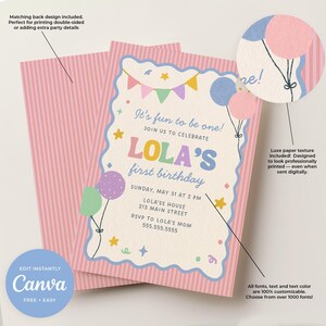May include: A pastel-colored first birthday invitation with a scalloped border. The invitation features balloons, stars, and the text "LOLA'S first birthday." The back of the invitation has a pink striped design. The Canva logo is visible.