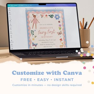 May include: A laptop displays a fairy-themed birthday invitation with a pink and blue border. The invitation features a fairy illustration, floral accents, and the text "Anabelle's fairy first birthday." The screen also shows the text "Customize with Canva."