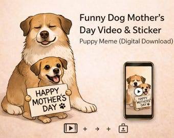 Zabawny film i naklejka z okazji Dnia Matki z psem | Mem ze szczeniakiem (do pobrania cyfrowego)