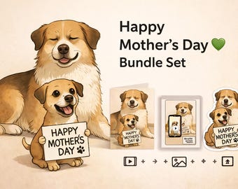 Zestaw na Dzień Matki z psem | Wideo, kartka, naklejka, wydruk (pobranie cyfrowe)