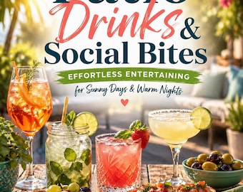 Libro de recetas de bebidas y aperitivos para disfrutar en la terraza / 40 recetas de cócteles, cócteles sin alcohol y aperitivos (descarga digital)