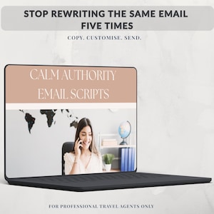 Travel Agent Email Scripts: Calm, Professional Client Communication Templates