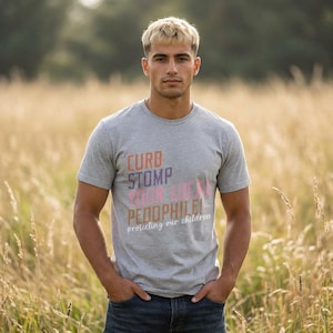Curb Stomp Your Local Pedophile T-Shirt | Bold Statement Tee