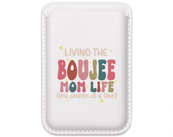 Cartera Boujee Mom Life / Tarjetero vegano MagSafe