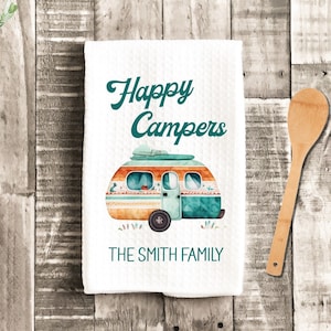 Happy Campers Watercolor Camp Dish Towel - Personalized Tea Towel Camper Kitchen Decor  - Camping RV Travel Trailer Kitchen Towel