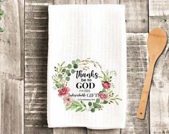 Thanks Be To God Dish Tea Towel - Floral Wreath Christian Tea Towel Kitchen - New Home Gift, Housewarming house Decor Towel