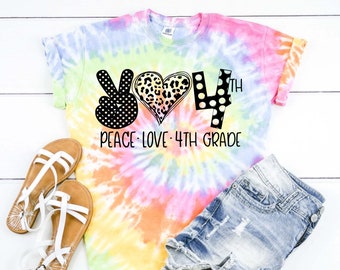 Peace Love 4th Grade, Fourth Grade Team, Back To School Teacher Tie Dye Graphic Tee T-Shirt
