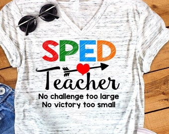 Sped Teacher Back To School Special Education Teacher Novelty Graphic Unisex V Neck Graphic Tee T-Shirt