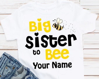 Big Sister to Bee Personalized T Shirt