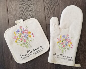 His Mercies Are New Every Morning Oven Mitt & Pot Holder Set, Floral Christian Gift Set, Gifts for Mom, Gift for Aunt, Hostess Gift