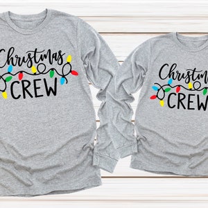 Christmas Crew Christmas Lights Family Shirts Adult Kids Toddler Long or Short Sleeve Shirt