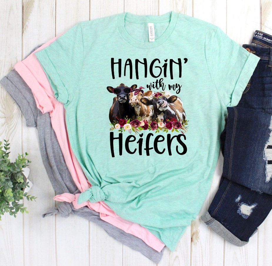 Just Hanging Out With My Heifers Sweatshirt