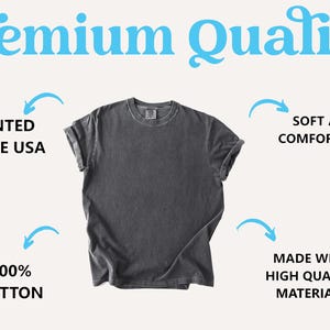 May include: A dark grey t-shirt made from 100% cotton. The shirt is printed in the USA and is soft and comfortable. It is made with high quality materials.