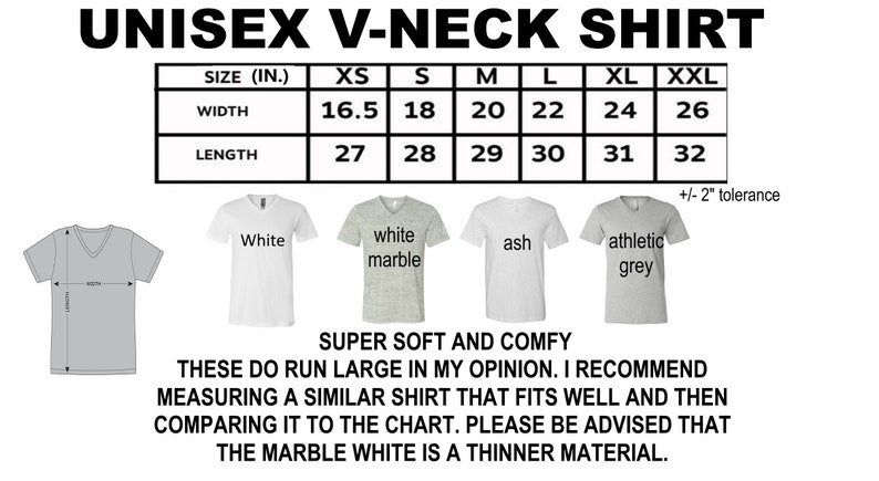 以下が含まれることがあります： ユニセックスVネックTシャツのサイズチャート。チャートは、XSからXXLまでのサイズについて、幅と長さをインチで示しています。シャツは、白、白マーブル、アッシュ、アスレチックグレーからお選びいただけます。テキストには、「とても柔らかく快適です。私の意見では、これらのサイズは大きめです。よく合う似たようなシャツを測って、チャートと比較することをお勧めします。マーブルホワイトは薄い素材であることにご注意ください。」と記載されています。