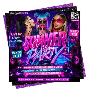 Può includere: Un volantino promozionale per una festa notturna estiva. Il design presenta tre donne, le parole "Summer Night Party" in un font al neon e dettagli sull'evento, tra cui data, ora e luogo: 456 Ocean Drive, Miami Beach FL.