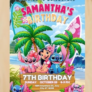 Puede incluir: Una tarjeta de invitación de cumpleaños con una escena de playa tropical, palmeras, tablas de surf y los personajes Lilo, Stitch y Angel. El texto dice Join Us To Celebrate Samantha's 7th Birthday, Sunday October 25, 8-9 PM, 1254 Anywhere St., Any City ST 12345, RSVP AT (123)-456-7634.