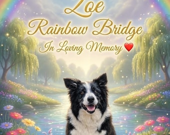 Personalized Pet Memorial Portrait: Rainbow Bridge Tribute (In Loving Memory)