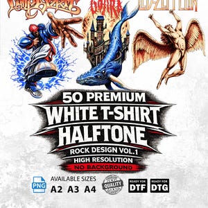 May include: A digital collection of 50 premium white t-shirt halftone rock designs featuring band logos, a blue whale with a castle, and a winged figure. Text includes 50 PREMIUM WHITE T-SHIRT HALFTONE ROCK DESIGN VOL.1 HIGH RESOLUTION NO BACKGROUND.