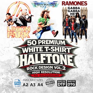 Könnte beinhalten: Eine digitale Sammlung von 50 hochwertigen Halftone-Rock-Designs für weiße T-Shirts, Band 2. Enthält Bandbilder von Linkin Park, Van Halen und The Ramones mit Text. Verfügbar als PNG in den Größen A2, A3, A4, geeignet für DTF und DTG.