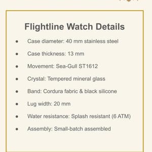K&ouml;nnte beinhalten: Eine Produktinformationskarte f&uuml;r die Flightline-Uhr von Westward Time Works. Sie listet ein 40 mm Edelstahlgeh&auml;use, 13 mm Dicke, Sea-Gull ST1612 Uhrwerk, geh&auml;rtetes Mineralglas, ein Band aus Cordura-Gewebe und Silikon, 20 mm Bandansto&szlig;breite und 6 ATM Wasserbest&auml;ndigkeit auf.