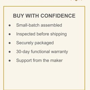 May include: A rectangular informational graphic with a cream background and gold border. The text reads Westward Time Works, WTW logo, BUY WITH CONFIDENCE, and a bulleted list: Small-batch assembled, Inspected before shipping, Securely packaged, 30-day functional warranty, Support from the maker.