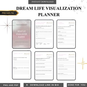 May include: A digital Dream Life Visualization Planner with a pink and white cover. The planner includes sections for manifestation, clarity, and intention setting. The image also includes the text "Instant Download" and "Premium".