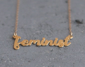 Collar feminista de oro, colgante feminista, regalo para ella, joyería feminista, joyería feminista, encanto feminista, collar de declaración, regalo BFF