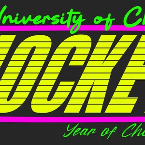 May include: A graphic design on a dark gray background features the word "HOCKEY" in large, yellow, block letters outlined in pink. The word is framed by a pink rectangle and hockey sticks. Above the word is "University of Choice" and below is "Year of Choice", both in green.