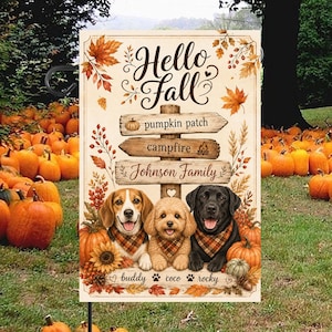 Custom Hello Fall 3 Dogs Garden Flag, Personalized Family Pet Name Yard Sign, Autumn Pumpkin Patch Lawn Decor