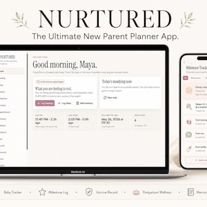 Peut inclure: Un ordinateur portable et un smartphone affichant l'interface de l'application de planification pour nouveaux parents Nurtured. Les écrans présentent un tableau de bord avec suivi des étapes, journaux d'alimentation et notes de bien-être.